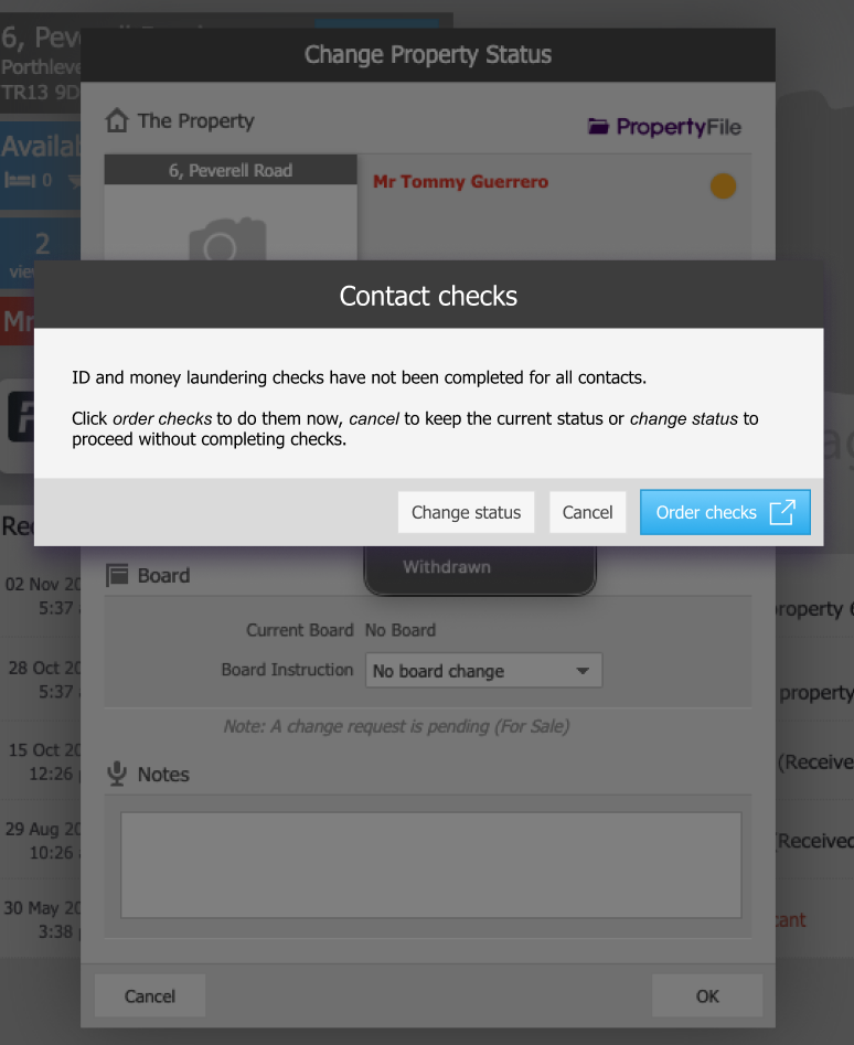 When changing the status of a property, if you've set Money Laundering Check Visibility Options as Show.png